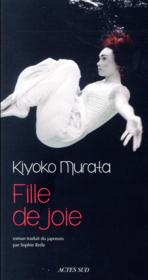 Fille de joie  - Kiyoko Murata 