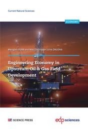 Vente  Engineering economy in upstream oil & gas field development  