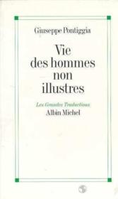 Vie des hommes non illustres - Couverture - Format classique