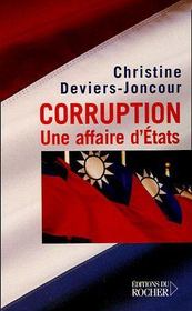 Corruption ; Une Affaire D'Etats - Intérieur - Format classique