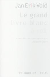 Le grand livre blanc à voir - Couverture - Format classique