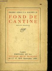 Fond De Cantine - Edition Originale. - Couverture - Format classique