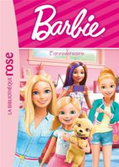 Barbie - vie quotidienne t.2 ; l'anniversaire  - Mattel - Collectif 