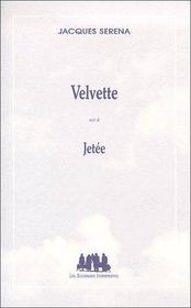 Velvette ; jetée - Couverture - Format classique
