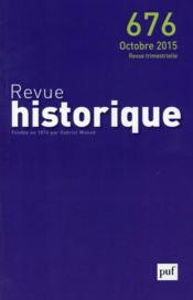 REVUE HISTORIQUE n.676  - Revue Historique 