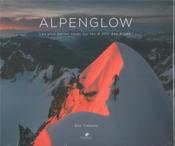Alpenglow ; les plus belles voies sur les 4 000 des Alpes - Couverture - Format classique