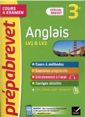 Prépabrevet cours & examen ; anglais, LV1 et LV2 ; 3e ; brevet 2022  - Jeanne-France Bignaux - Wilfrid Rotgé 