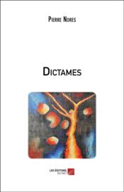 Dictames  - Nores Pierre 