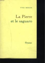 La pierre et le saguaro - Couverture - Format classique