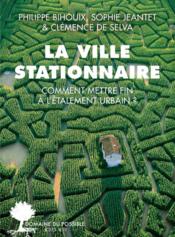 La ville stationnaire - Couverture - Format classique