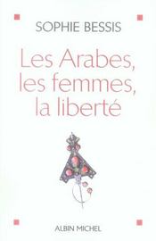 Les arabes, les femmes et la liberté - Intérieur - Format classique