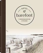 Barefoot Hotel  - Bruno Thevenon - Uwe Killing 