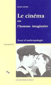 Vente  Le cinéma ou l'homme imaginaire ; essai d'anthropologie  - Edgar Morin 
