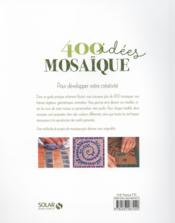400 idées mosaïque - 4ème de couverture - Format classique