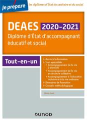 Je prépare ; DEAES ; diplôme d'Etat d'accompagnant éducatif et social ; tout-en-un (édition 2020/2021) - Couverture - Format classique