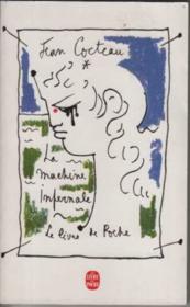 La Machine infernale - Jean Cocteau - ACHETER OCCASION - 1992