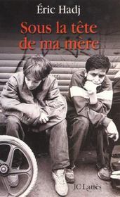 Sous la tete de ma mere - Intérieur - Format classique