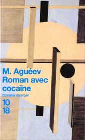 Roman avec cocaine - M. Agueev