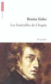 Les funerailles de chopin ; biographie - Intérieur - Format classique