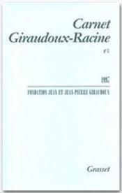 Carnet Giraudoux-Racine t.3 - Couverture - Format classique