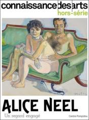 Connaissance des arts Hors-Série n.1001 : Alice Neel : un regard engagé  - Connaissance Des Arts 