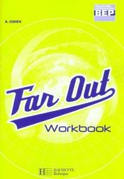Far Out Workbook ; 2e Pro Bep - Intérieur - Format classique
