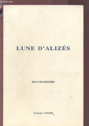 Lune D'Alizes - Recit De Croisiere. - Couverture - Format classique