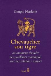 Chevaucher son tigre - Couverture - Format classique