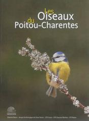 Les oiseaux du Poitou-Charentes  - Philippe Jourde - Jean-Pierre Sardin - Michel Granger 