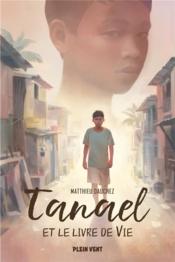 Tanael et le livre de vie - Couverture - Format classique