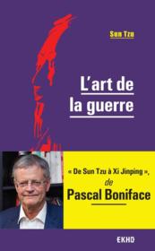 L'art de la guerre  - Pascal Boniface - Sun Tzu 