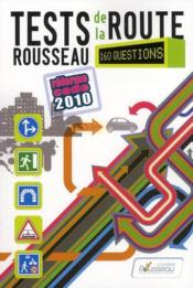 Code Rousseau de la route B ; test (édition 2011) - Couverture - Format classique