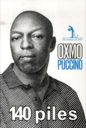 140 piles  - Oxmo Puccino 