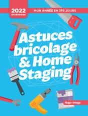 Vente  Mon année : astuce bricolage / home staging (édition 2022)  - Collectif 