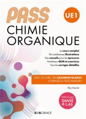 PASS UE1 ; chimie organique  - Elise Marche 