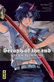 Seraph of the end - Glenn Ichinose t.6  - Yo Asami - Takaya Kagami 