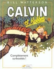 Calvin et Hobbes T.15 ; complètement surbookés ! - Intérieur - Format classique