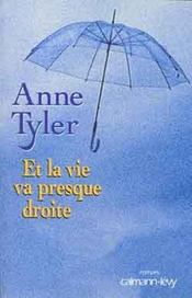 Et La Vie Va Presque Droite - Intérieur - Format classique