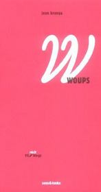Woups ! - Intérieur - Format classique