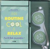 T'as le look concombre ! ma routine cool et relax  