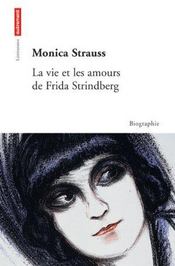 La Vie Et Les Amours De Frida Strindberg - Intérieur - Format classique