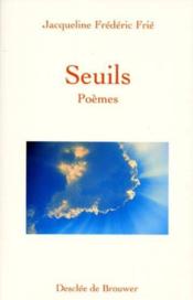 Seuils - poemes - Couverture - Format classique
