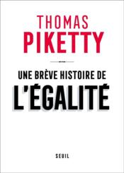Une brève histoire de l'égalité - Couverture - Format classique