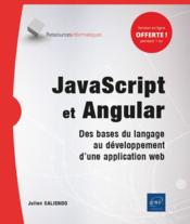 JavaScript et Angular ; des bases du langage au d?veloppement d'une application web  - Caliendo Julien 