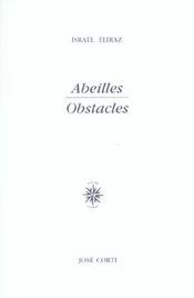 Abeilles - obstacles - Intérieur - Format classique