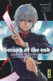Seraph of the end - Glenn Ichinose t.2  - Yo Asami - Takaya Kagami 