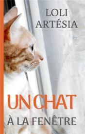 Un chat à la fenêtre - Couverture - Format classique