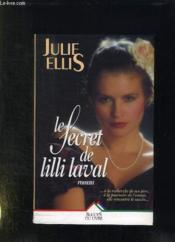 Le Secret De Lilli Laval - Couverture - Format classique