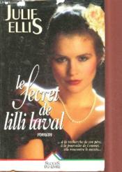 Le Secret De Lilli Laval - Couverture - Format classique