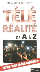 Tele-Realite De A A Z ; Seriez-Vous Un Bon Candidat - Intérieur - Format classique